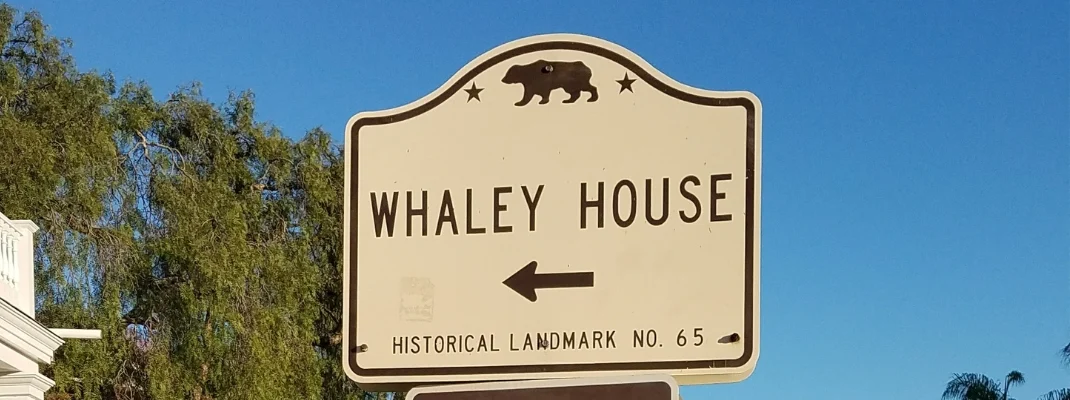 sign whaley house historic route 101 san Diego California